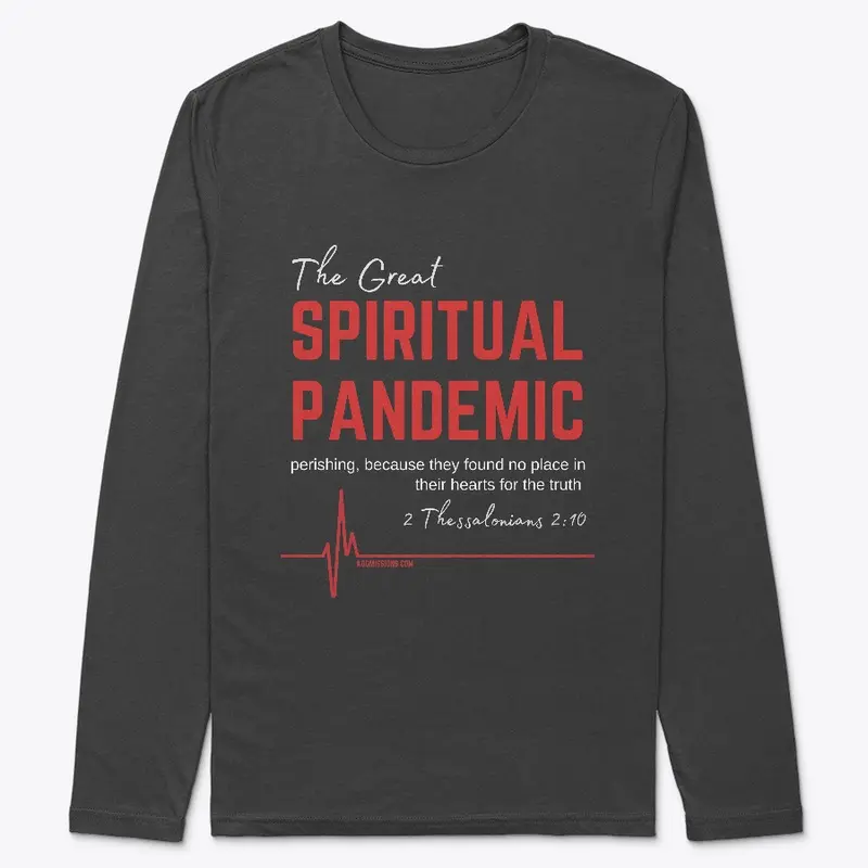 Great Spiritual Pandemic